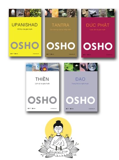 Bộ sách Osho: Đạo, Đức Phật, Thiền, Tantra, Upanishad
