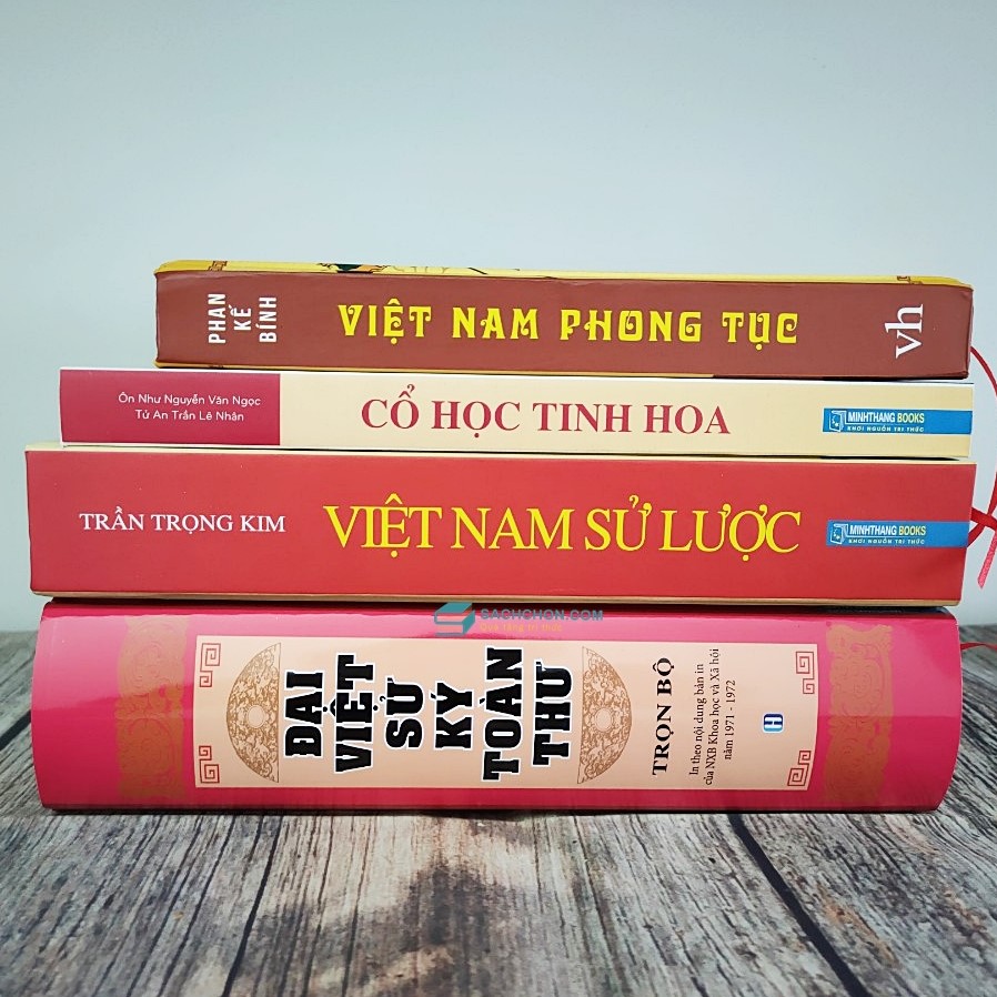Việt Nam sử lược + Đại Việt sử ký toàn thư + Việt Nam phong tục + Cổ học tinh hoa