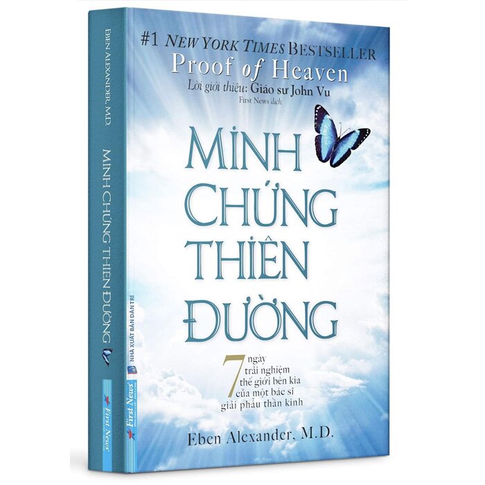 Minh Chứng Thiên Đường - 7 ngày trải nghiệm thế giới bên kia của một bác sĩ giải phẫu thần kinh