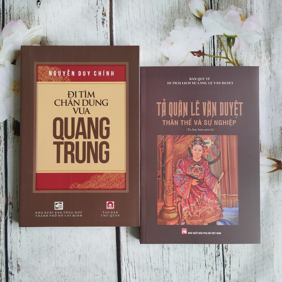 Đi Tìm Chân Dung Vua Quang Trung + Tả Quân Lê Văn Duyệt
